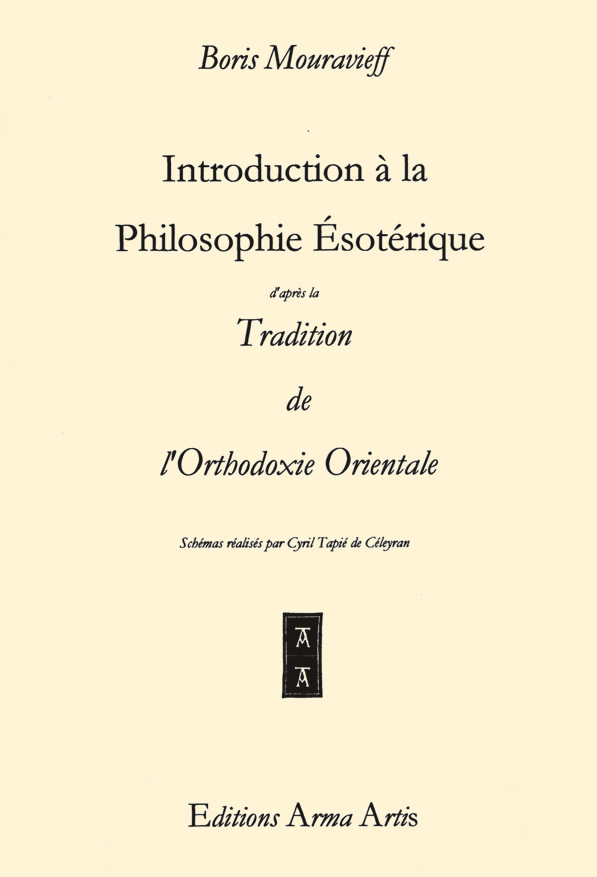 Introduction à la philosophie ésotérique - Boris Mouravieff